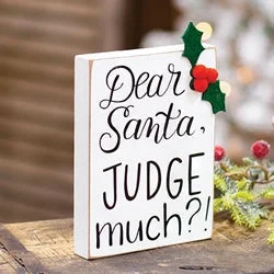 Dear Santa Judge Much? Block